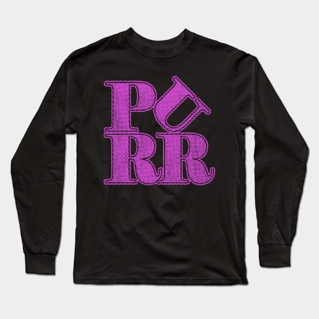 PURR! Long Sleeve T-Shirt by bronzarino